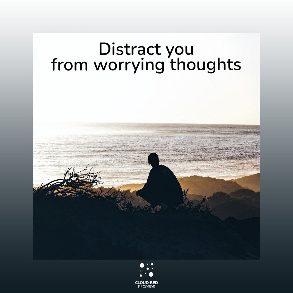 Picture of Distract you from worrying thoughts