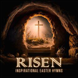 Cover of Risen: Inspirational Easter Hymns
