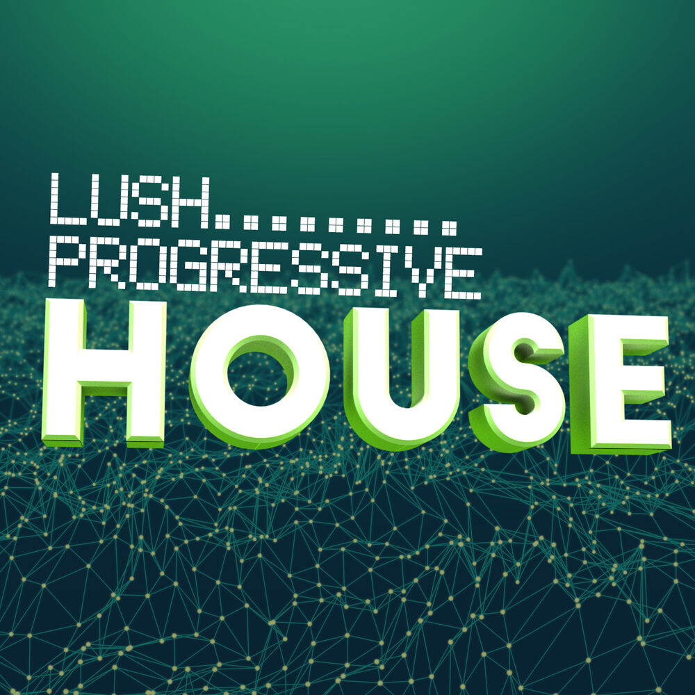 Picture of Lush Progressive House