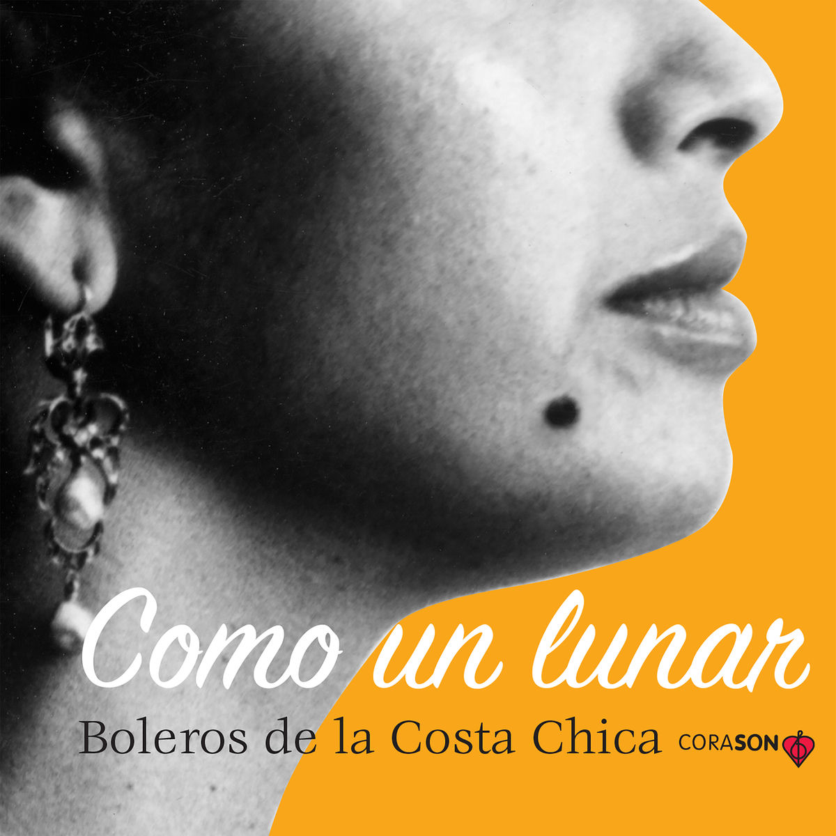 Album cover of Como un Lunar, Boleros de la Costa Chica