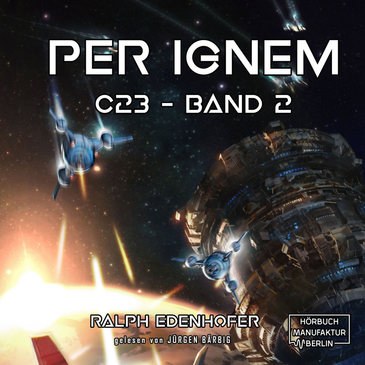 Album cover of per ignem - c23, Band 2 (ungekürzt)