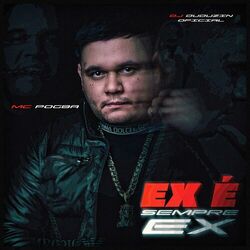 Cover of Ex É Sempre Ex