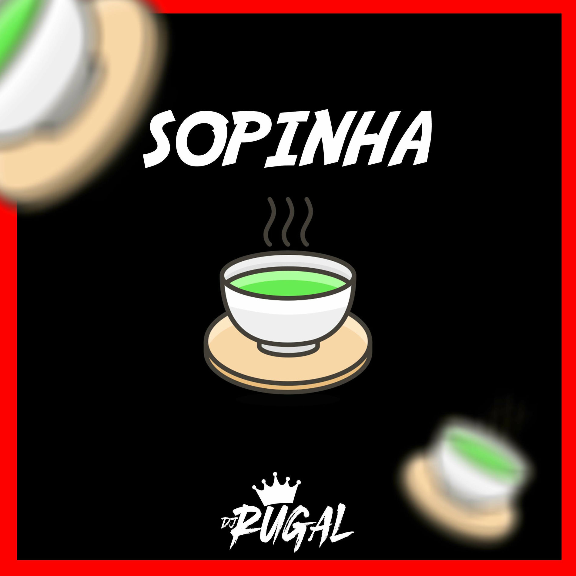 Album cover of TOMAR UMA SOPINHA (SOLTA ESSA PIRANHA)