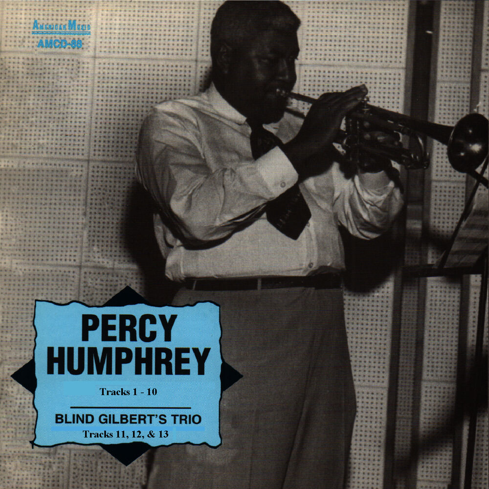 Picture of Percy Humphrey / Blind Gilbert's Trio