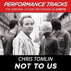 Cover of Not To Us (Performance Tracks)
