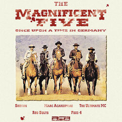 Cover of Marc Acardipane presents The Magnificent Five (Once Upon A Time In Germany)