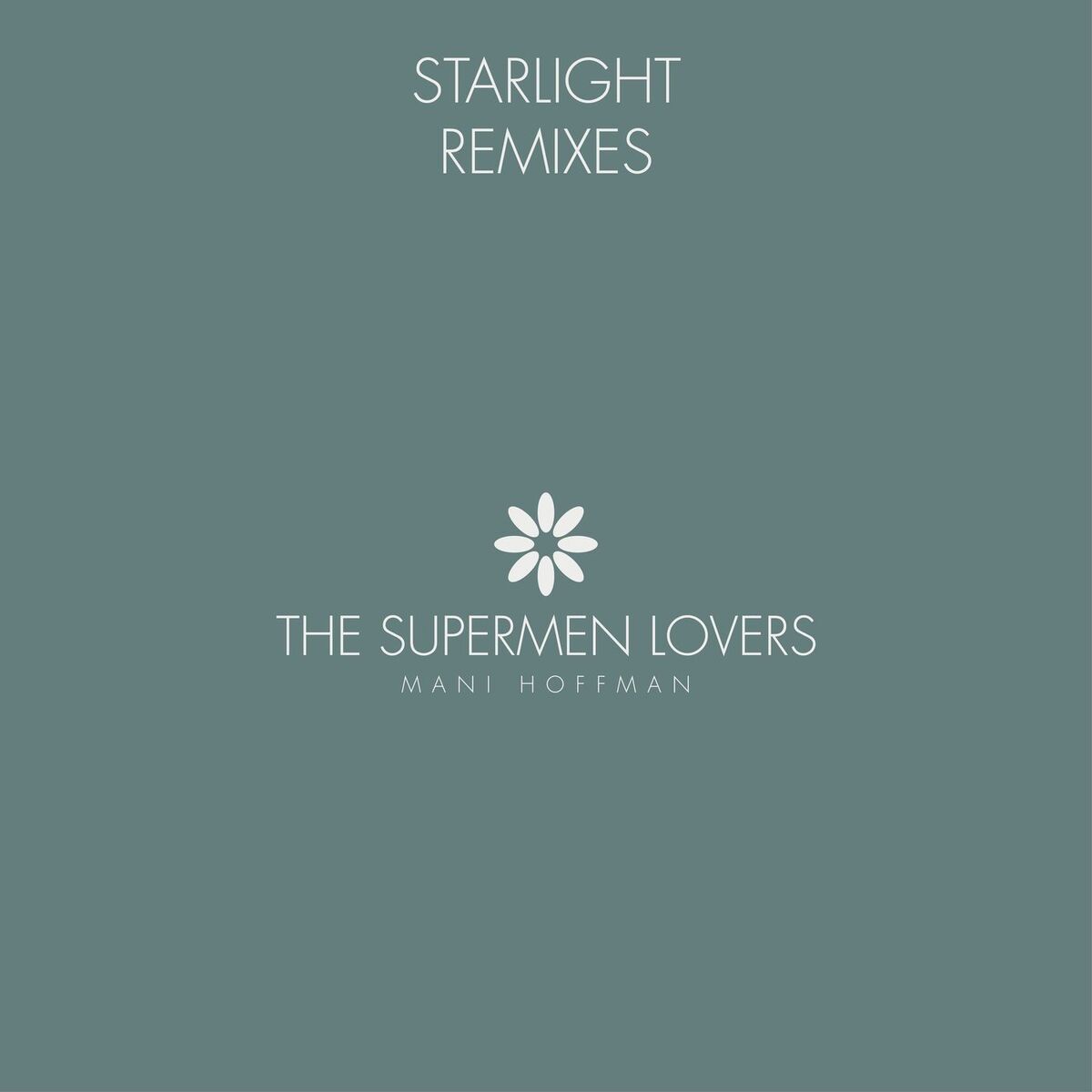 Album cover of Starlight (Remixes)