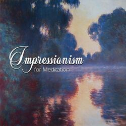 Cover of Impressionism for Meditation