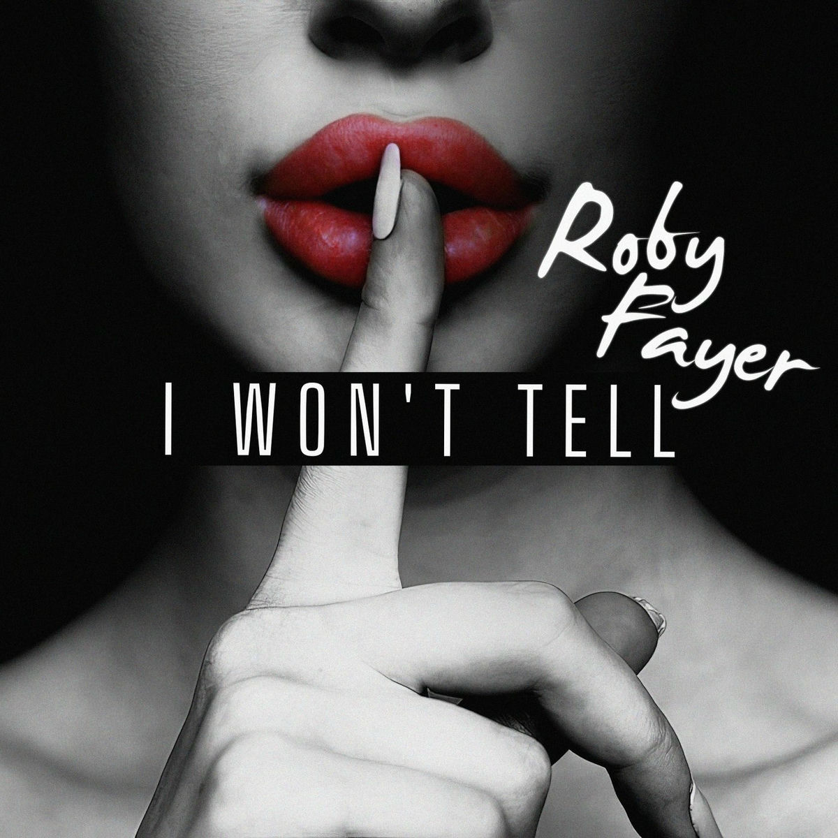 Album cover of I Won't Tell
