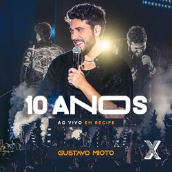 Cover of 10 Anos (Ao Vivo)