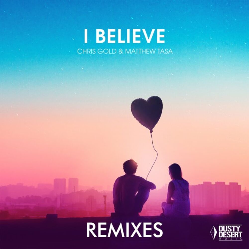 Picture of I Believe (Remixes)
