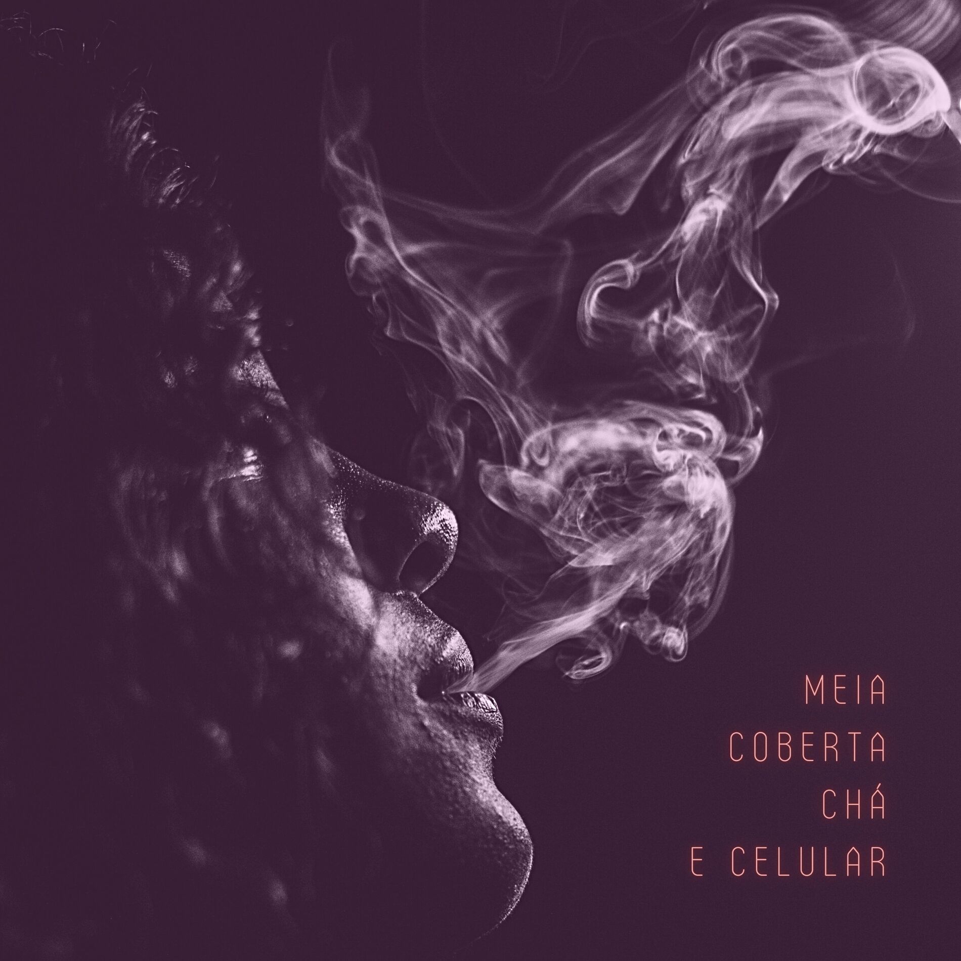 Album cover of Meia, Coberta, Chá e Celular
