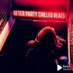 After Party Chilled Beats