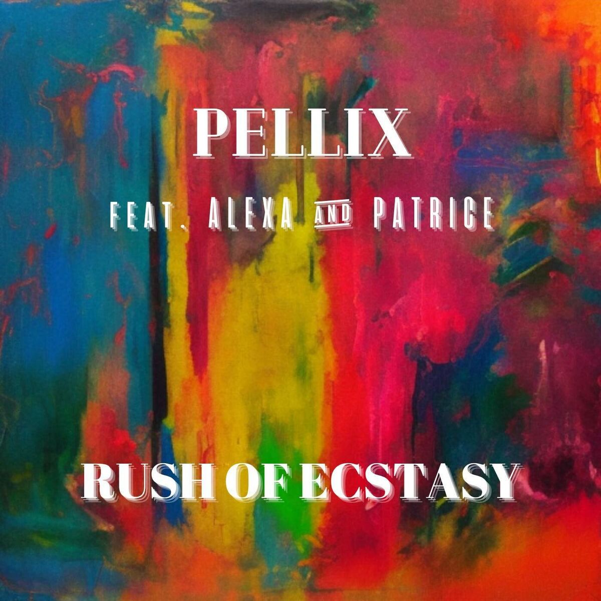 Album cover of Rush Of Ecstasy