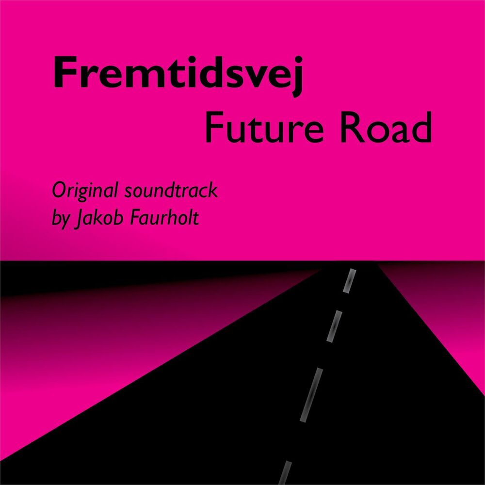 Picture of Fremtidsvej OST (Future Road)