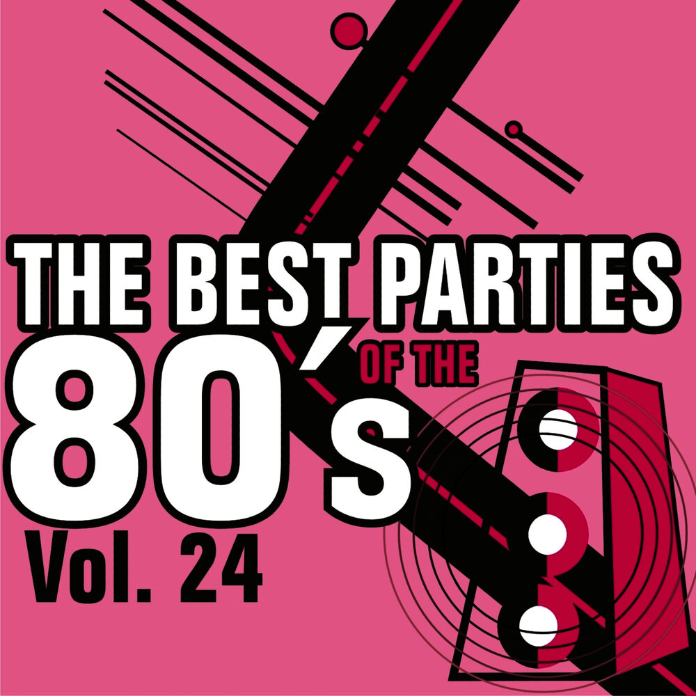 Picture of The Best Parties of the 80's - Vol. 24