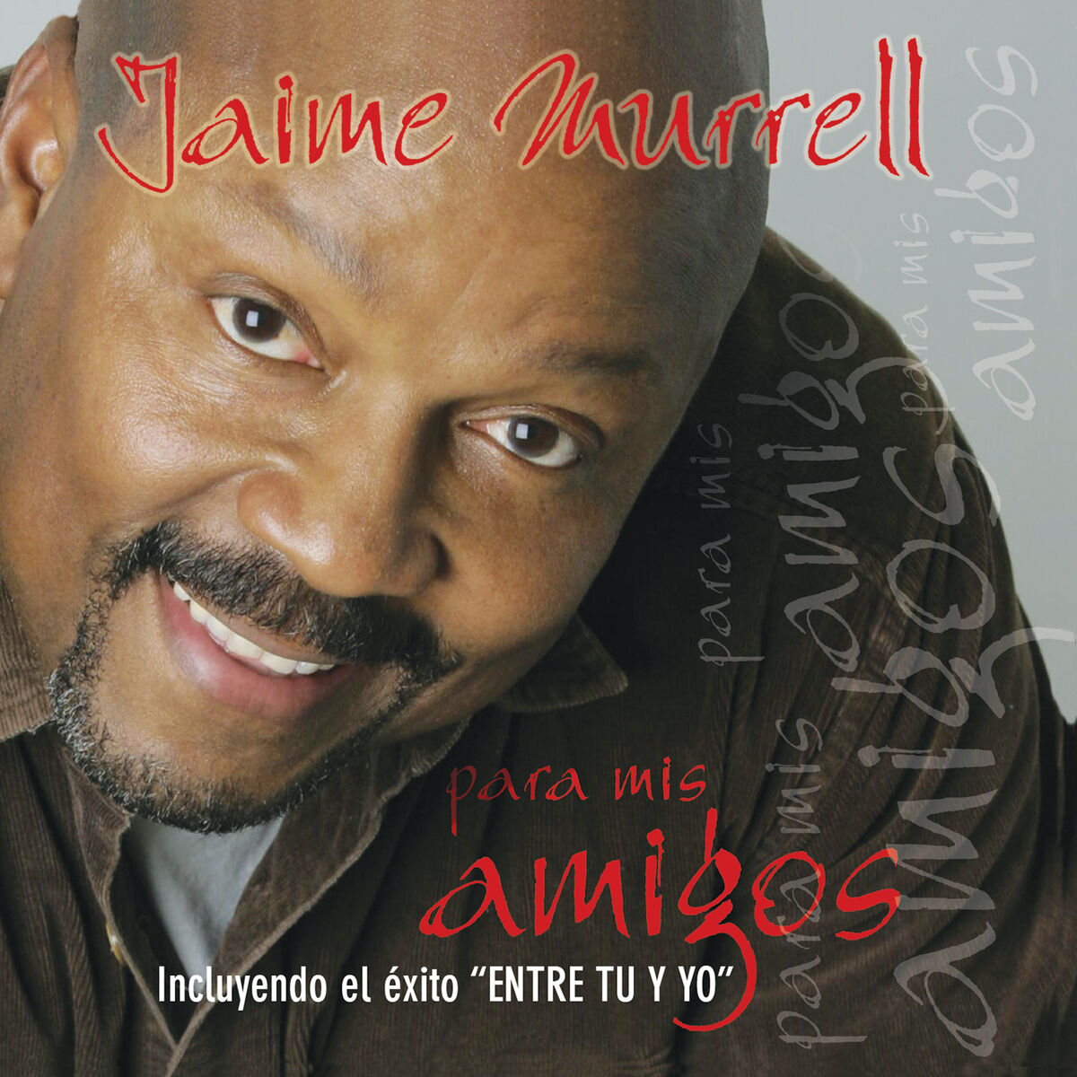 Album cover of Para Mis Amigos