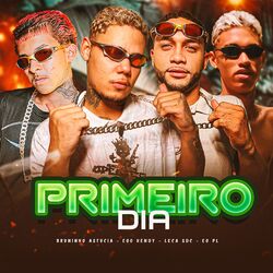 Primeiro Dia