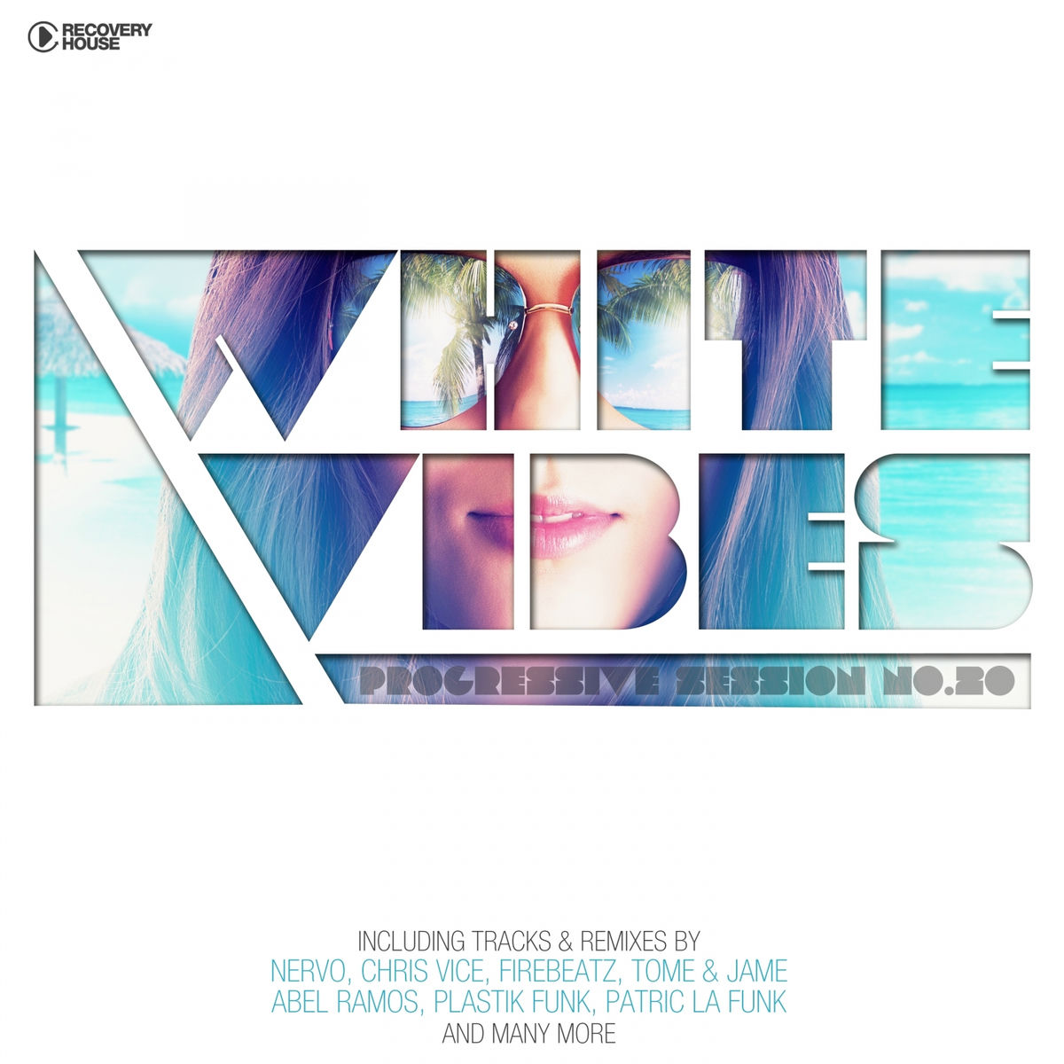 Album cover of White Vibes - Progressive Session #20