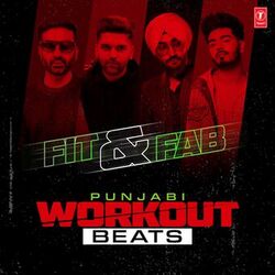Cover of Fit & Fab - Punjabi Workout Beats