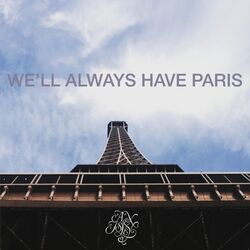 Cover of We'll Always Have Paris