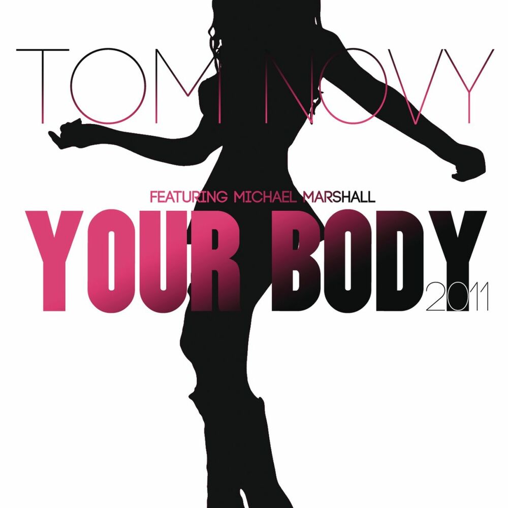 Picture of Your Body 2011 (feat. Michael Marshall)