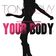 Your Body 2011 (feat. Michael Marshall) (Niels van Gogh vs. Daniel Strauss Remix)