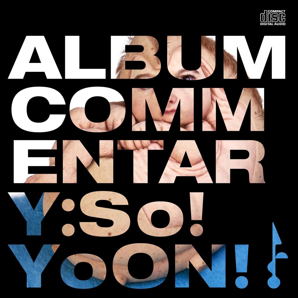 Picture of Album Commentary: So!YoON!