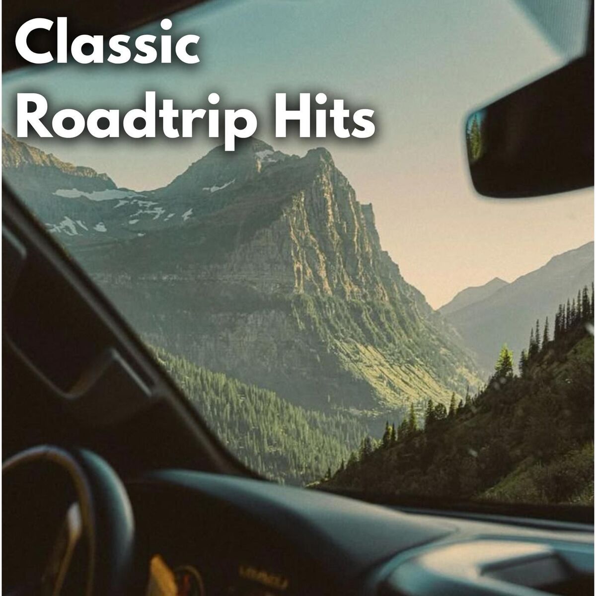 Album cover of Classic Roadtrip Hits