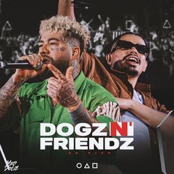 Cover of Dogz N’ Friendz (Ao Vivo)