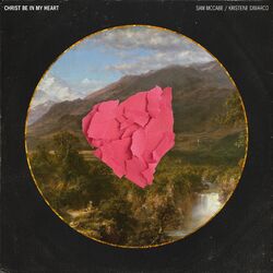 Cover of Christ Be In My Heart