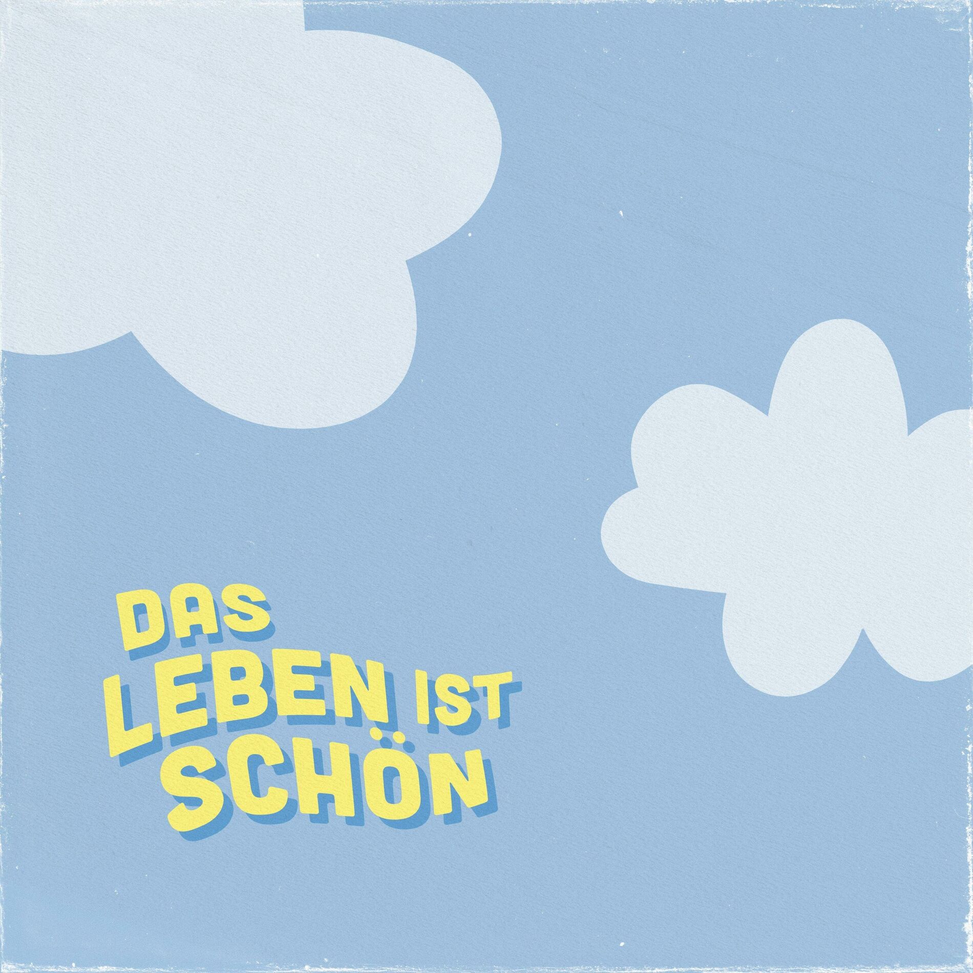 Album cover of Das Leben ist schön