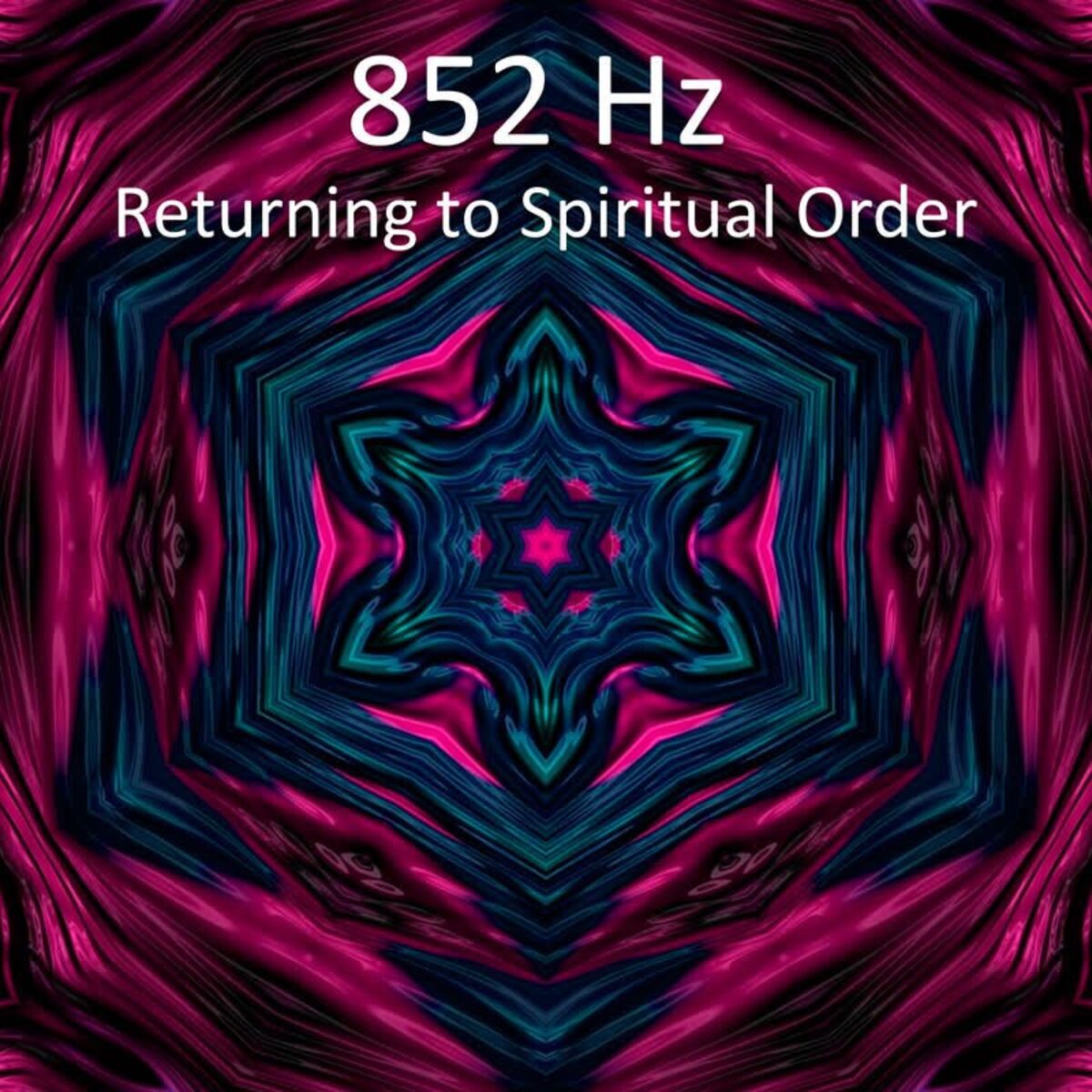 Album cover of 852 Hz Returning to Spiritual Order