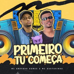 PRIMEIRO TU COMEÇA