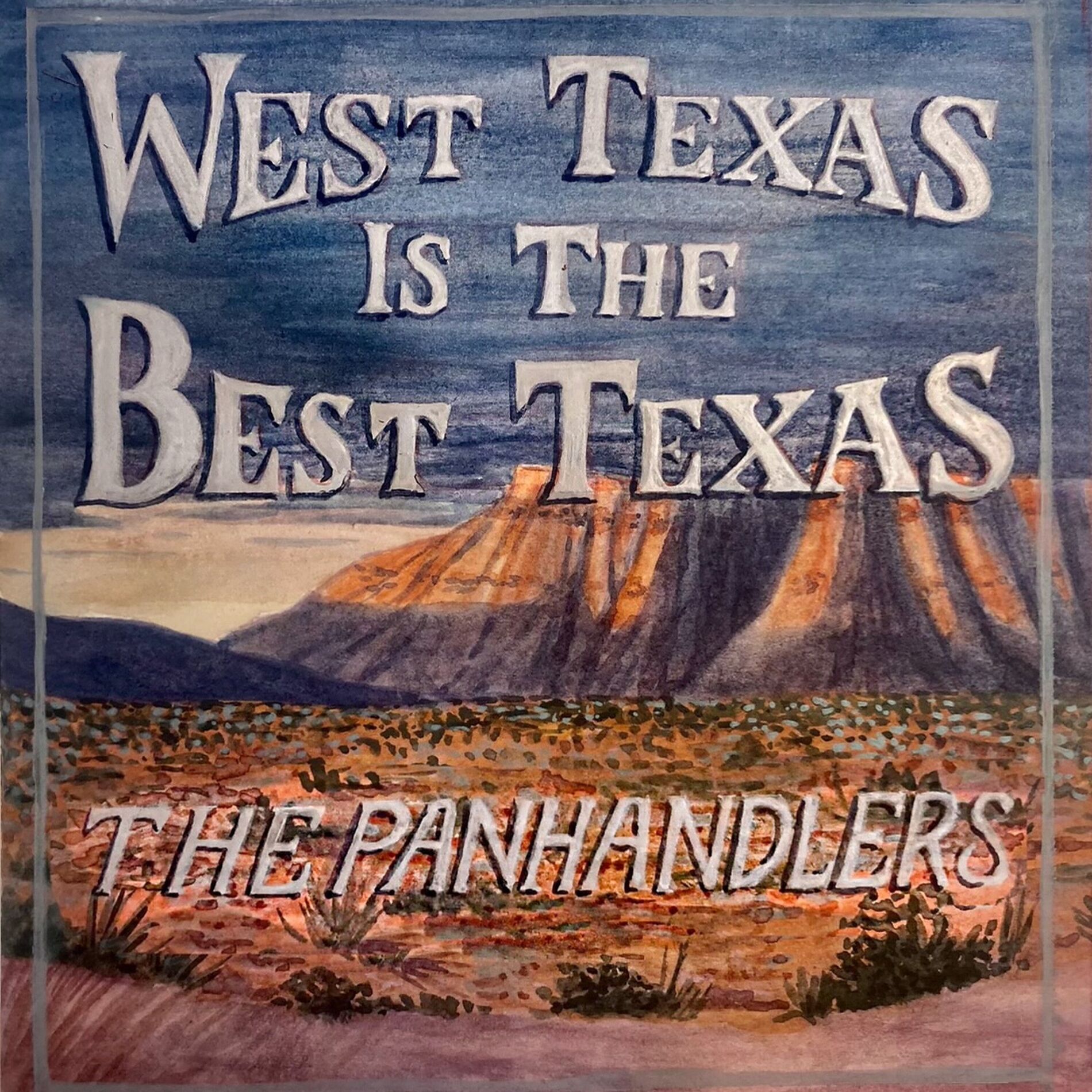 Album cover of West Texas Is The Best Texas