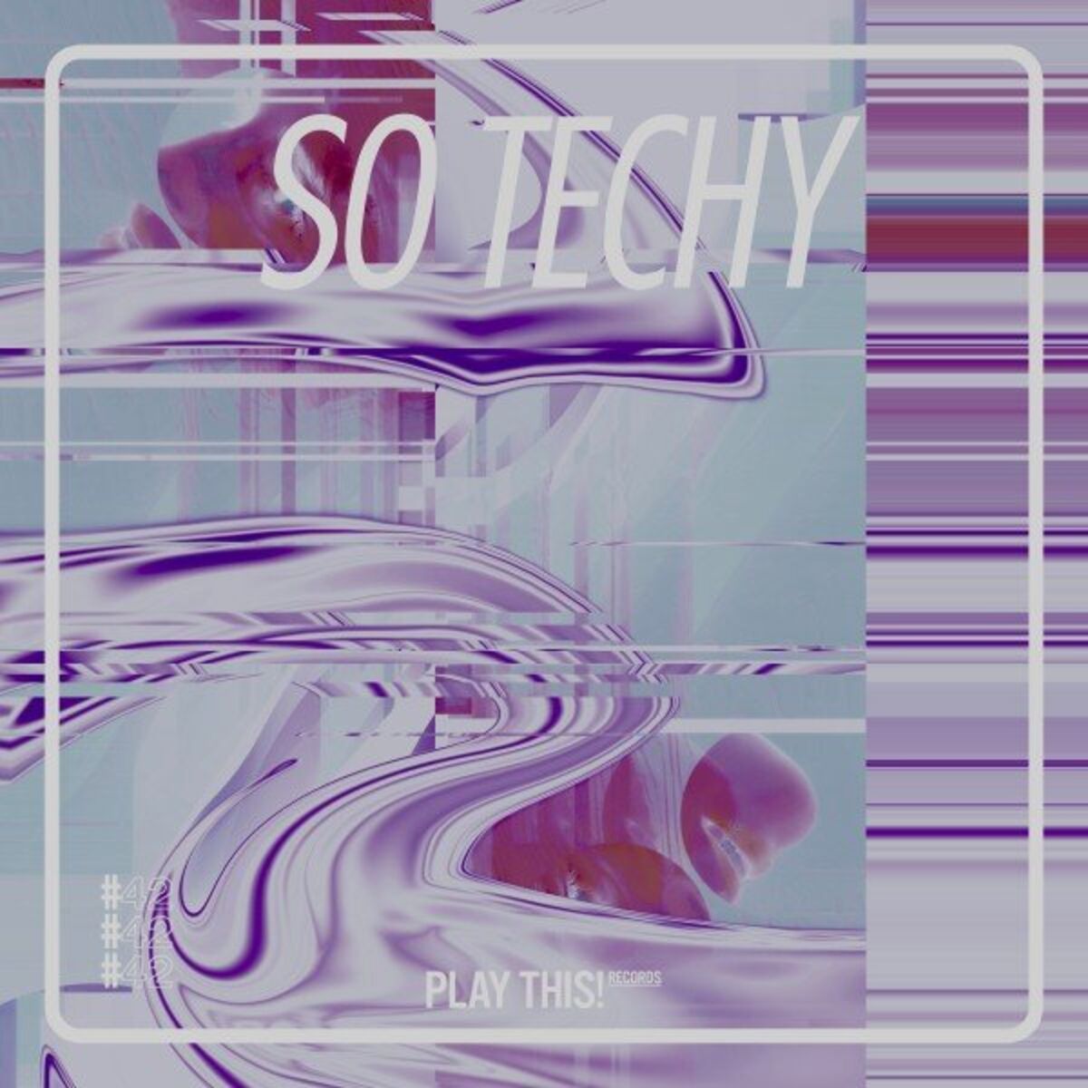 Album cover of So Techy! #42