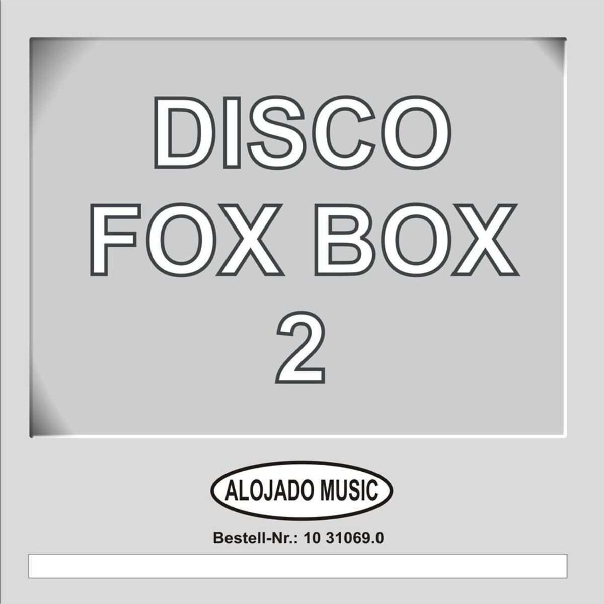 Album cover of Disco-Fox-Box 2