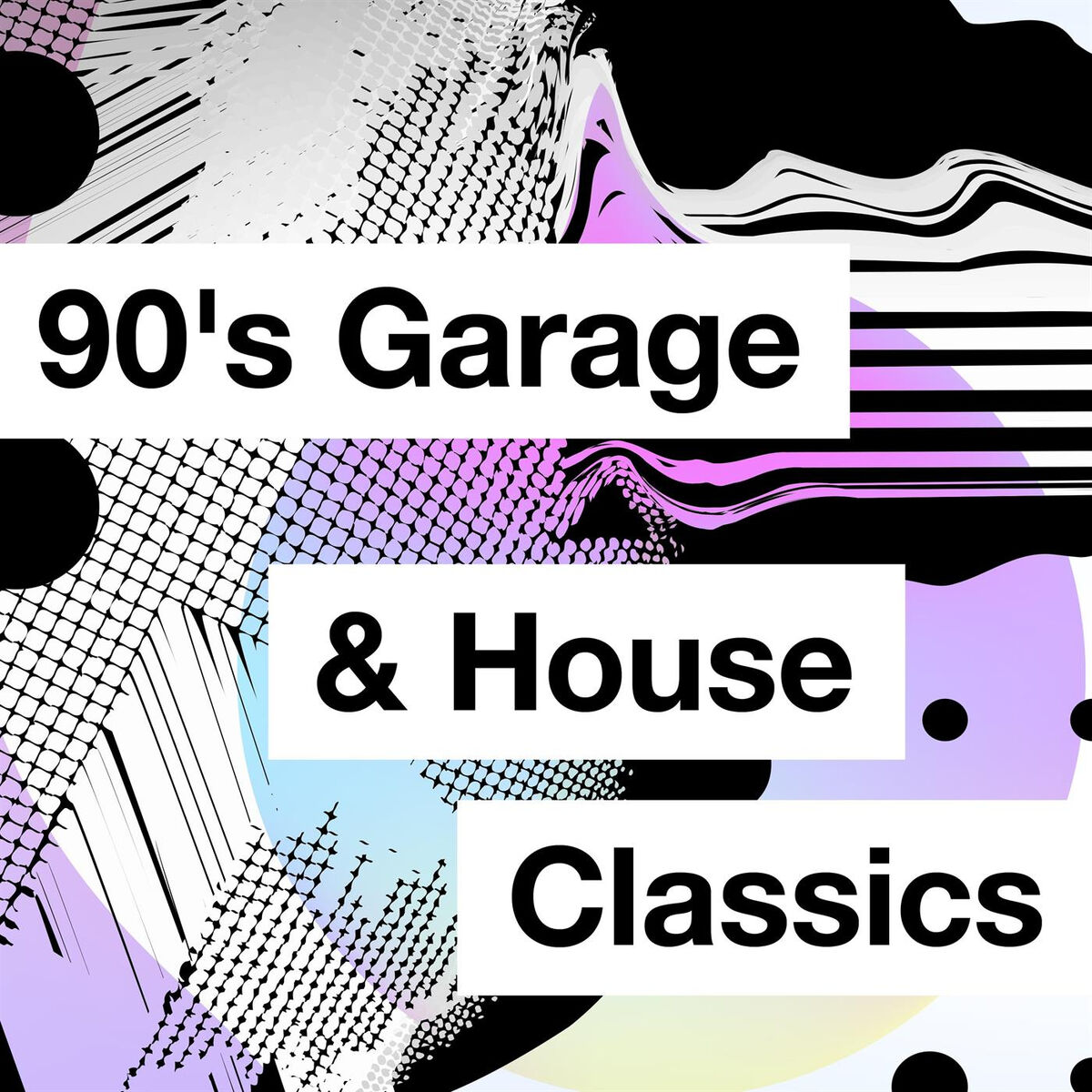 Album cover of 90's Garage & House Classics