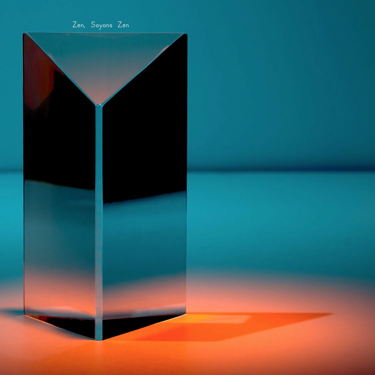Album cover of Zen, soyons zen
