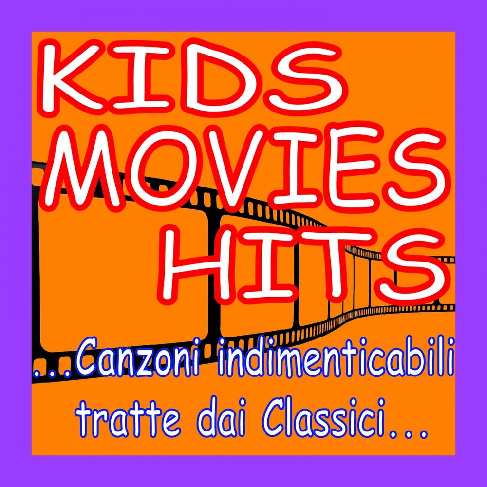 Picture of Kids Movies Hits (Canzoni indimenticabili tratte dai Classici...)