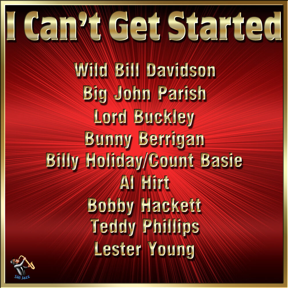 Picture of I Can't Get Started