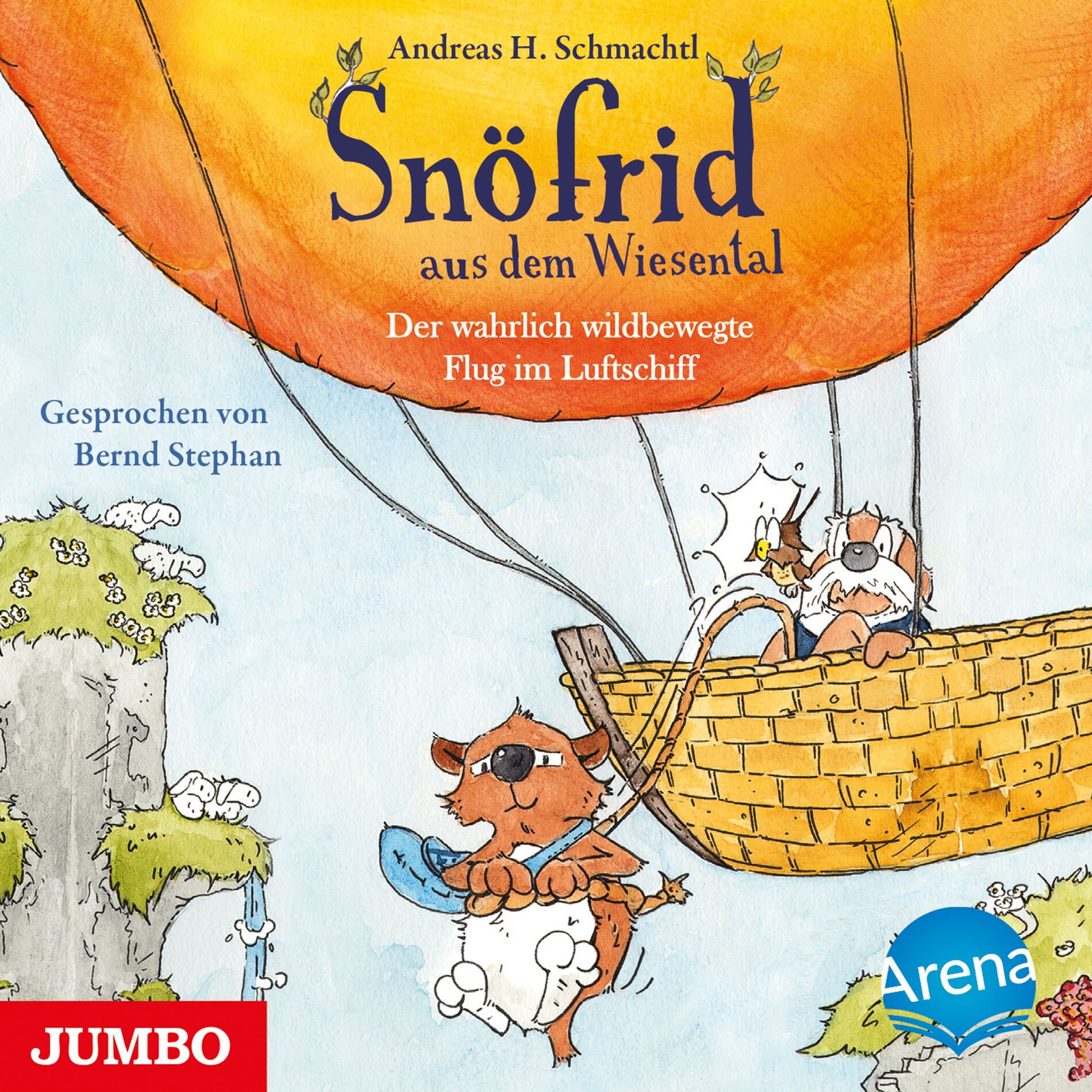 Album cover of Snöfrid aus dem Wiesental. Der wahrlich wildbewegte Flug im Luftschiff