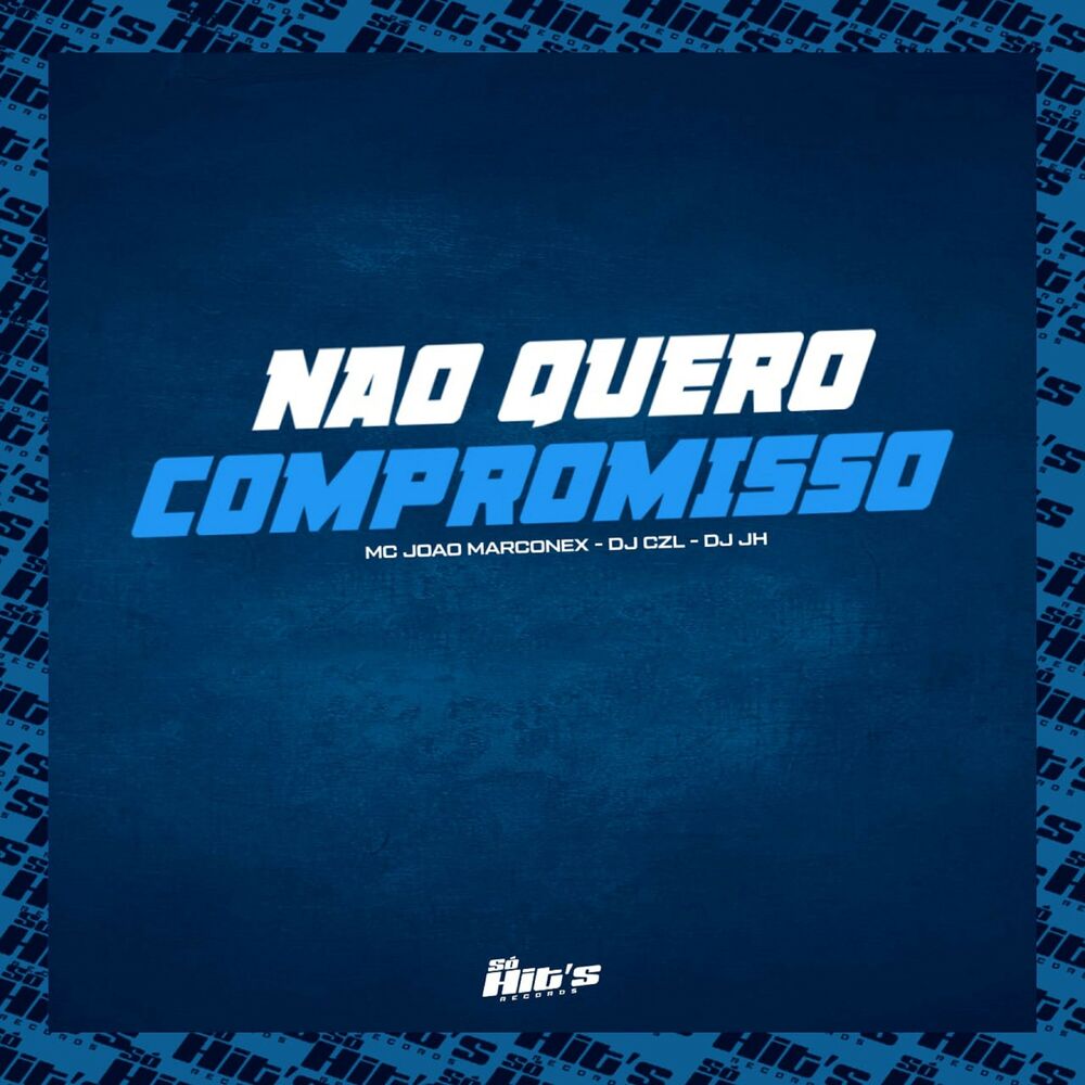 Picture of Não Quero Compromisso