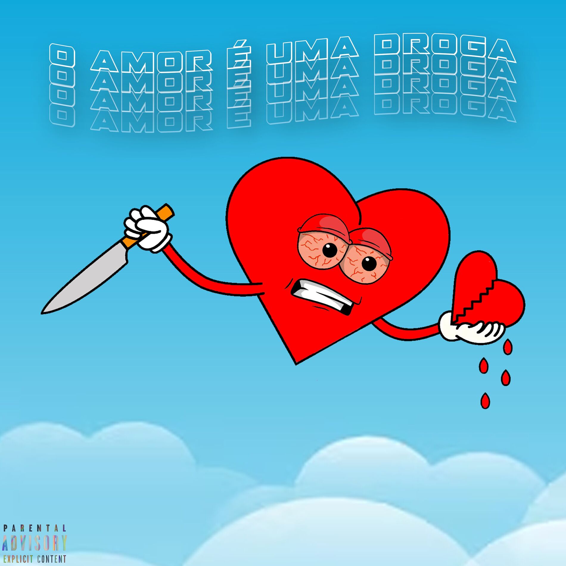 Album cover of O Amor É uma Droga