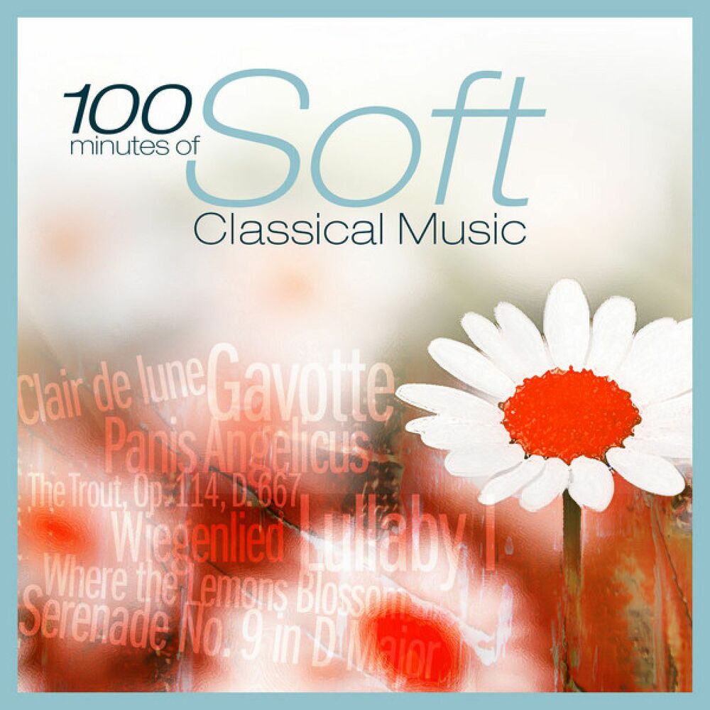 Picture of 100 Minutes of Soft Classical Music