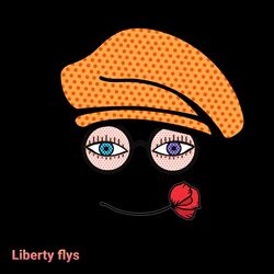 Cover of Liberty flys