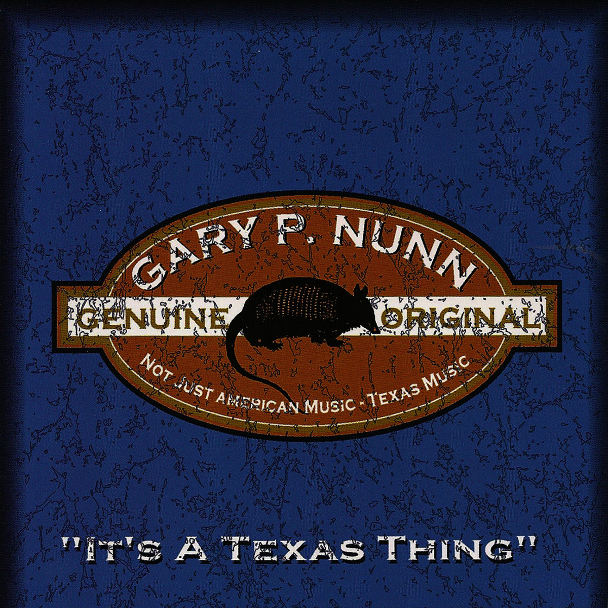 Album cover of It's a Texas Thing