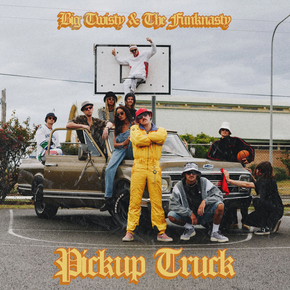 Album artwork for Pickup Truck by Big Twisty & The Funknasty
