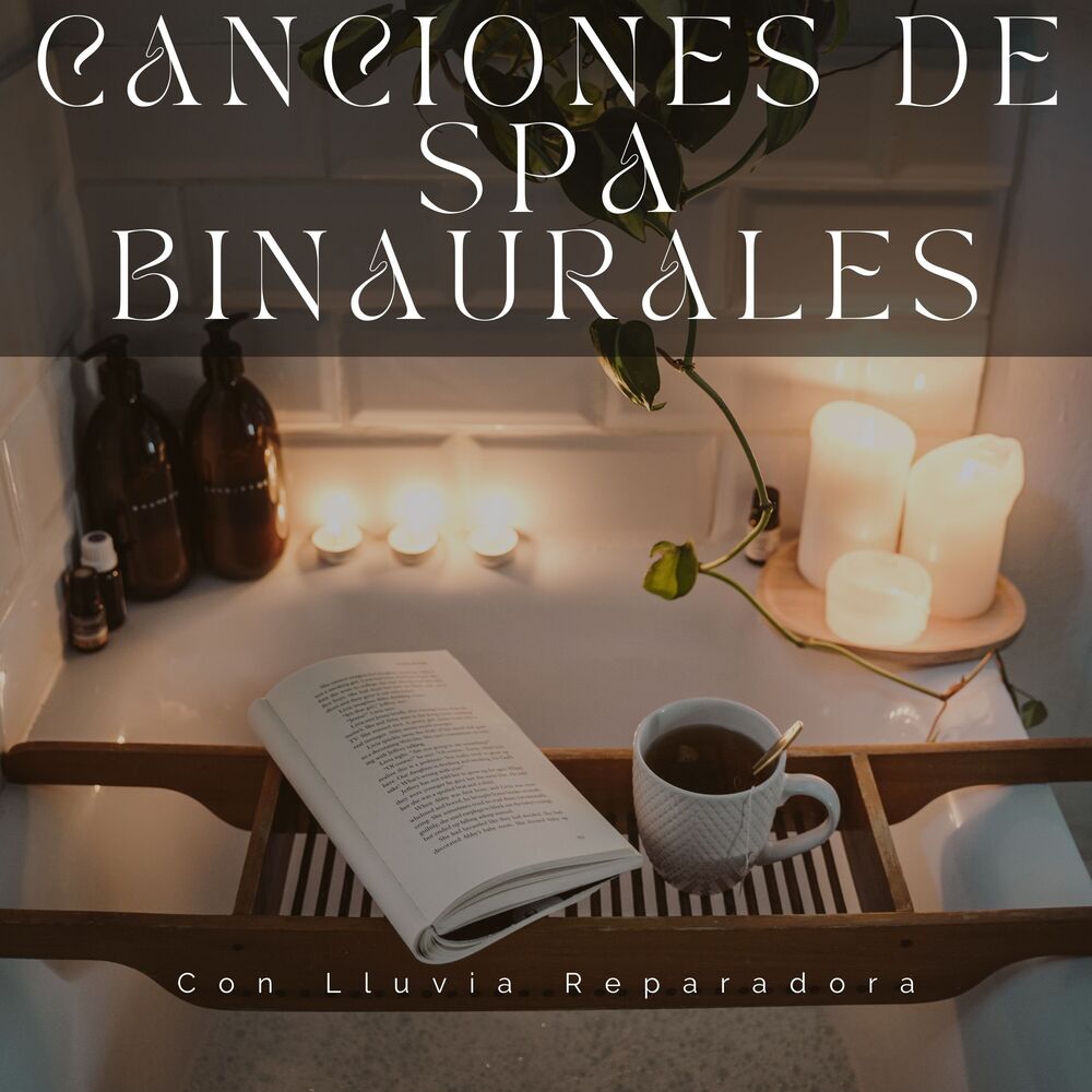 Picture of Canciones De Spa Binaurales Con Lluvia Reparadora
