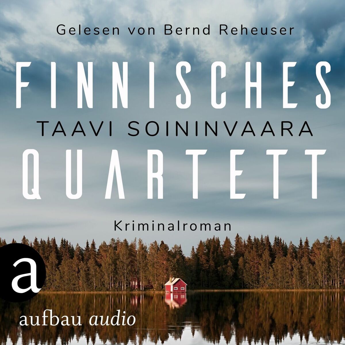 Album cover of Finnisches Quartett - Arto Ratamo ermittelt, Band 5 (Ungekürzt)